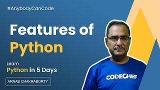 Features of Python | Python Tutorial for Beginners #2 | #anybodycancode | CodeChef