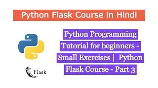 Python Programming Tutorial for beginners- How to use For Loop -Python Flask Course-in-Hindi -Part 3