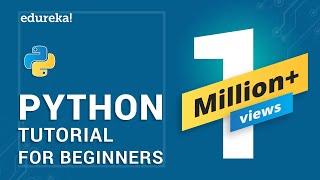 Python Tutorial for Beginners | Python Programming Language Tutorial | Python Training | Edureka