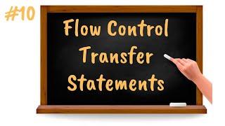Flow Control in Python - Transfer Statements |  | Core Python Tutorial for Beginners