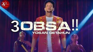 Yosan Getahun - 3Obsa - New Ethiopian Oromo Music 2021(Official Video)