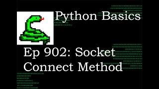 Python Basics Tutorial Socket Object Connect Method || Networking