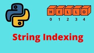 String Indexing | Why? How? || Python Tutorial for Beginners || Machine Learning Python Series #5