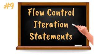 Flow Control in Python - Iteration Statements |  | Core Python Tutorial for Beginners