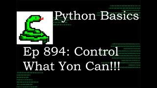 Python Basics Tutorial Control What You Can  Control || Monday Motivation