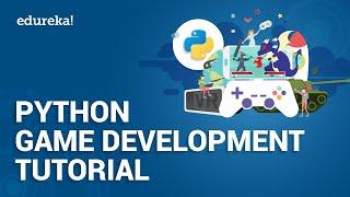 Python Games Development Tutorial | Pygame Tutorial For Beginners | Python Training | Edureka