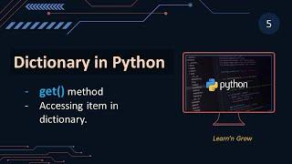 get Method in Python|Dictionary in Python Tutorial|Python Dictionary Operations